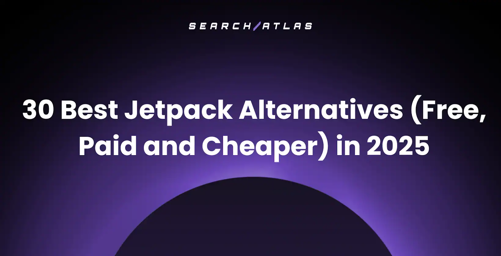 30 Best Jetpack Alternatives (Free, Paid and Cheaper) in 2025