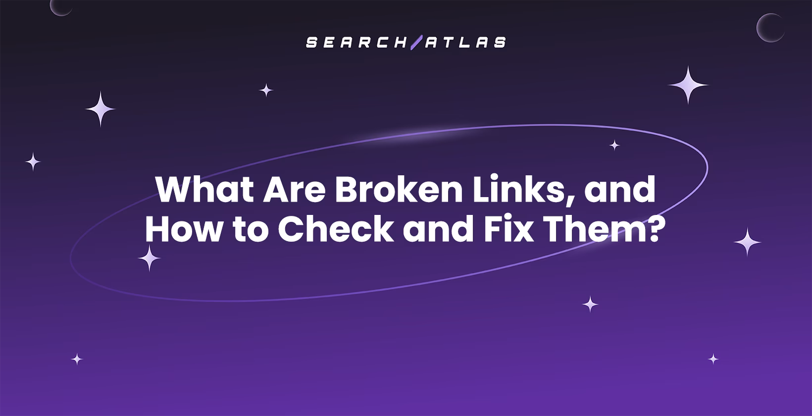 What Are Broken Links, and How to Check and Fix Them?