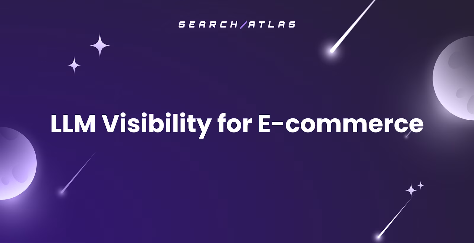 LLM Visibility for E-commerce
