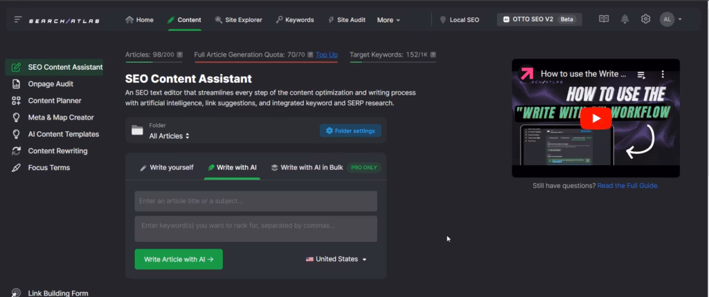 Search Atlas’s SEO Content Assistant gives you options to write various types of content with AI, whether you need assistance or bulk creation—while also providing a keyword list to target and a content settings panel. Search Atlas SEO Content Assistant Article Writer