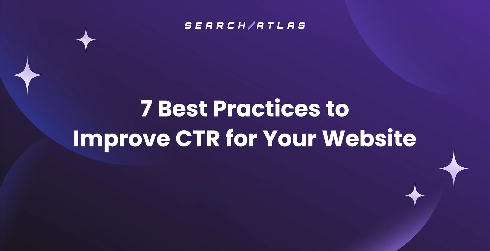 7 Best Practices to Improve CTR for Your Website