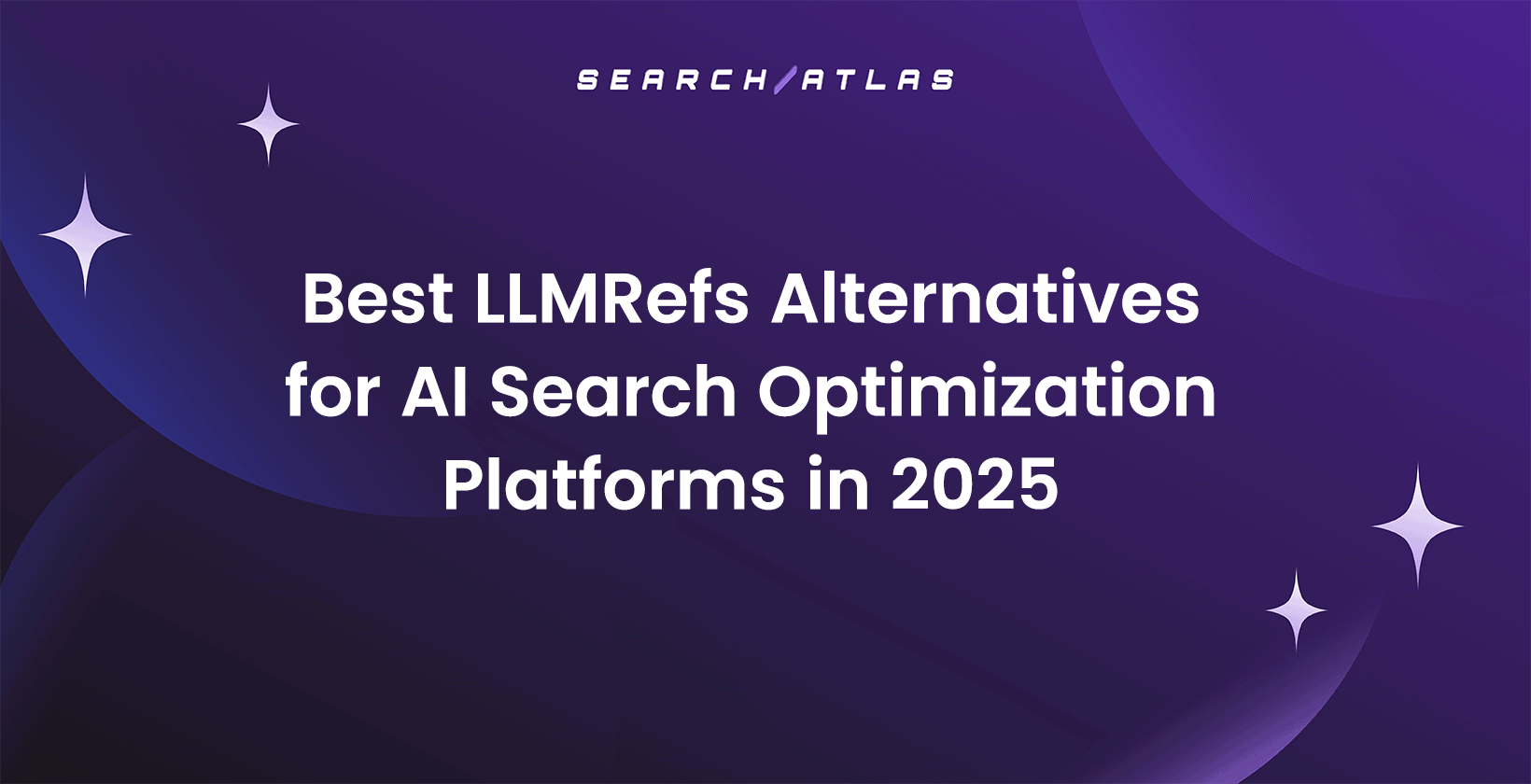 Best LLMRefs Alternatives for AI Search Optimization Platforms in 2025