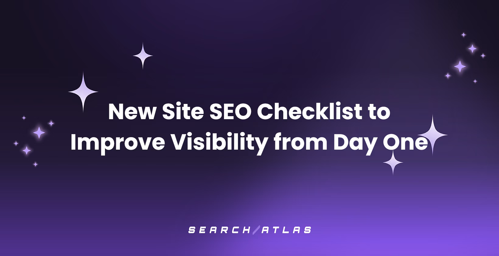 New Site SEO Checklist to Improve Visibility from Day One