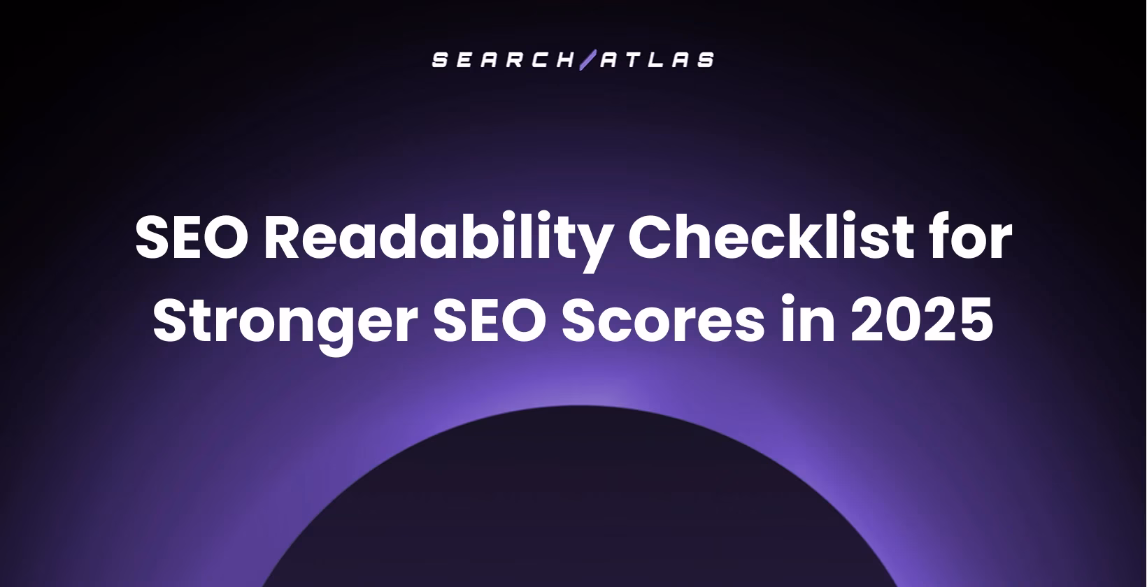 SEO Readability Checklist for Stronger SEO Scores in 2025