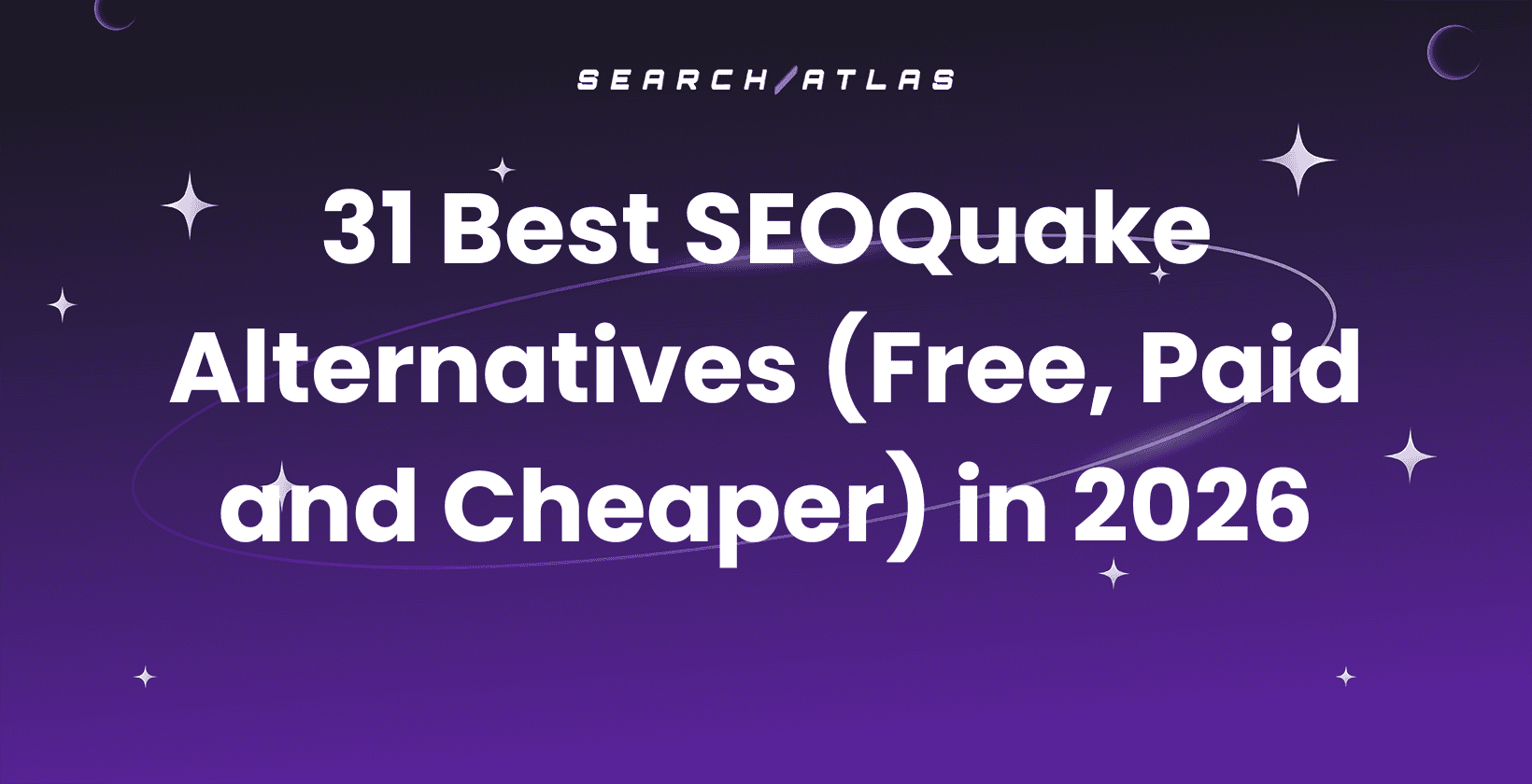 31 Best SEOQuake Alternatives (Free, Paid and Cheaper) in 2026