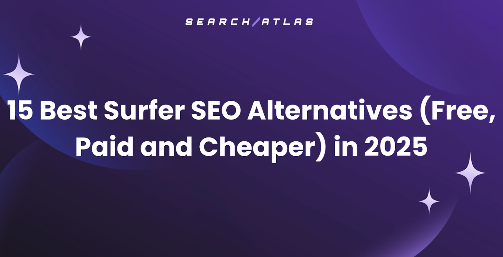 15 Best Surfer SEO Alternatives (Free, Paid and Cheaper) in 2025