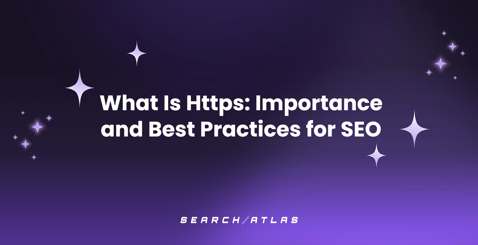 What Is Https: Importance and Best Practices for SEO