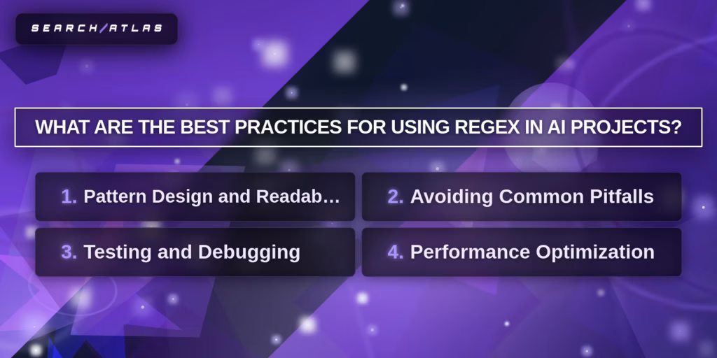 best practices for using Regex
